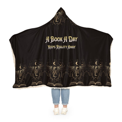 Snuggle Blanket Hooded Blanket, A Book a Day Blanket, Book Lover Gift, Cozy Reading Blanket, Funny Bookish Throw, Reality Escape Hoodie