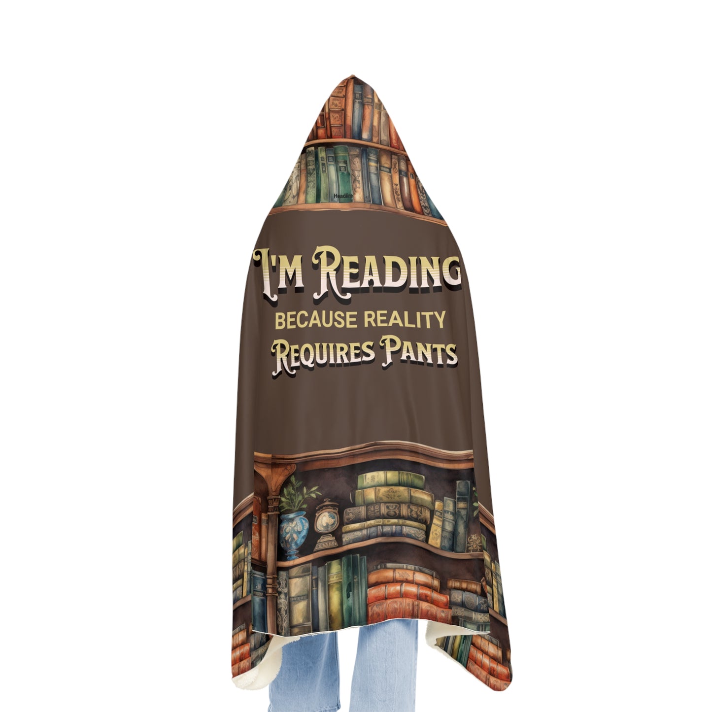 Hooded Blanket, Funny Book Lover Blanket, Cozy Reading Gift, Reality Escape Blanket, Bookworm Hoodie for Readers