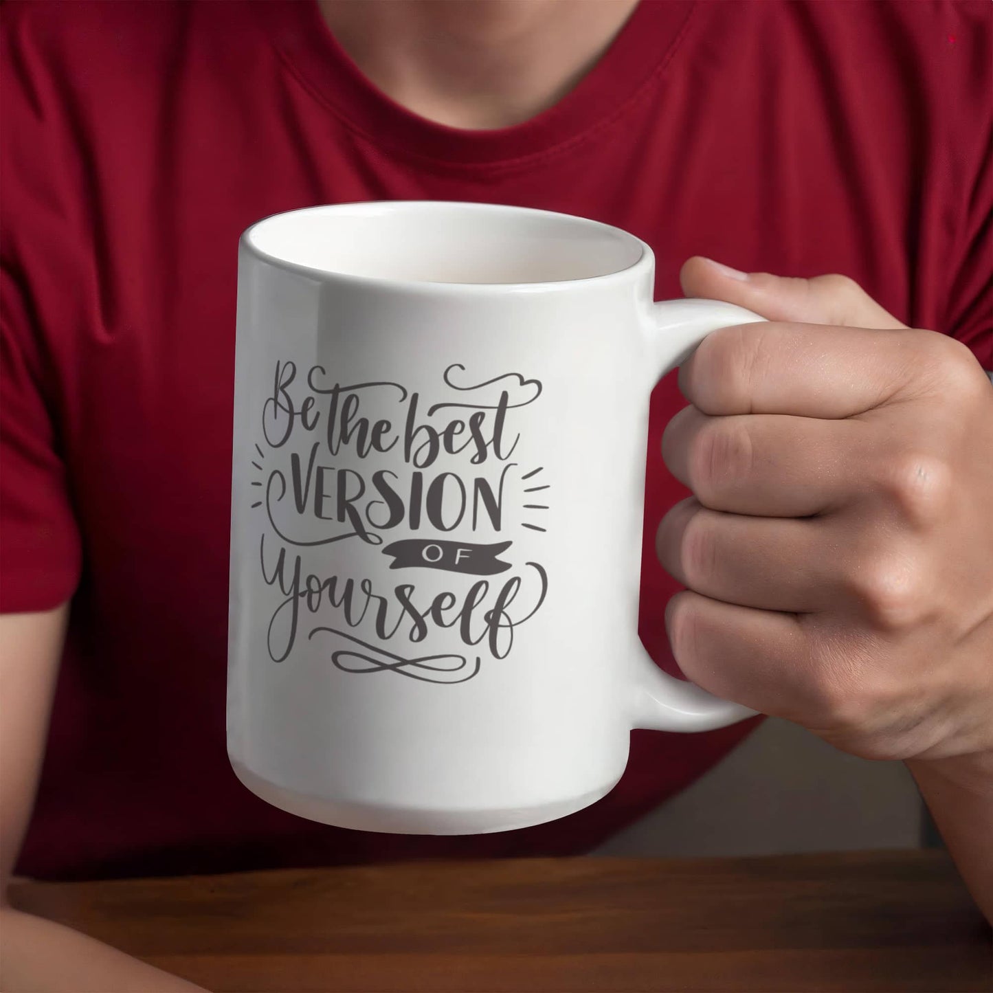 Be The Best Version of Yourself-Mug