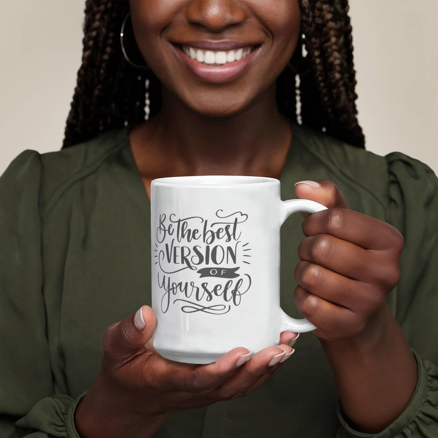 Be The Best Version of Yourself-Mug